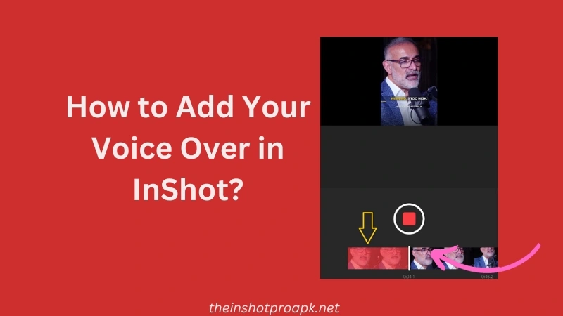 How to Add Voice Over in InShot
